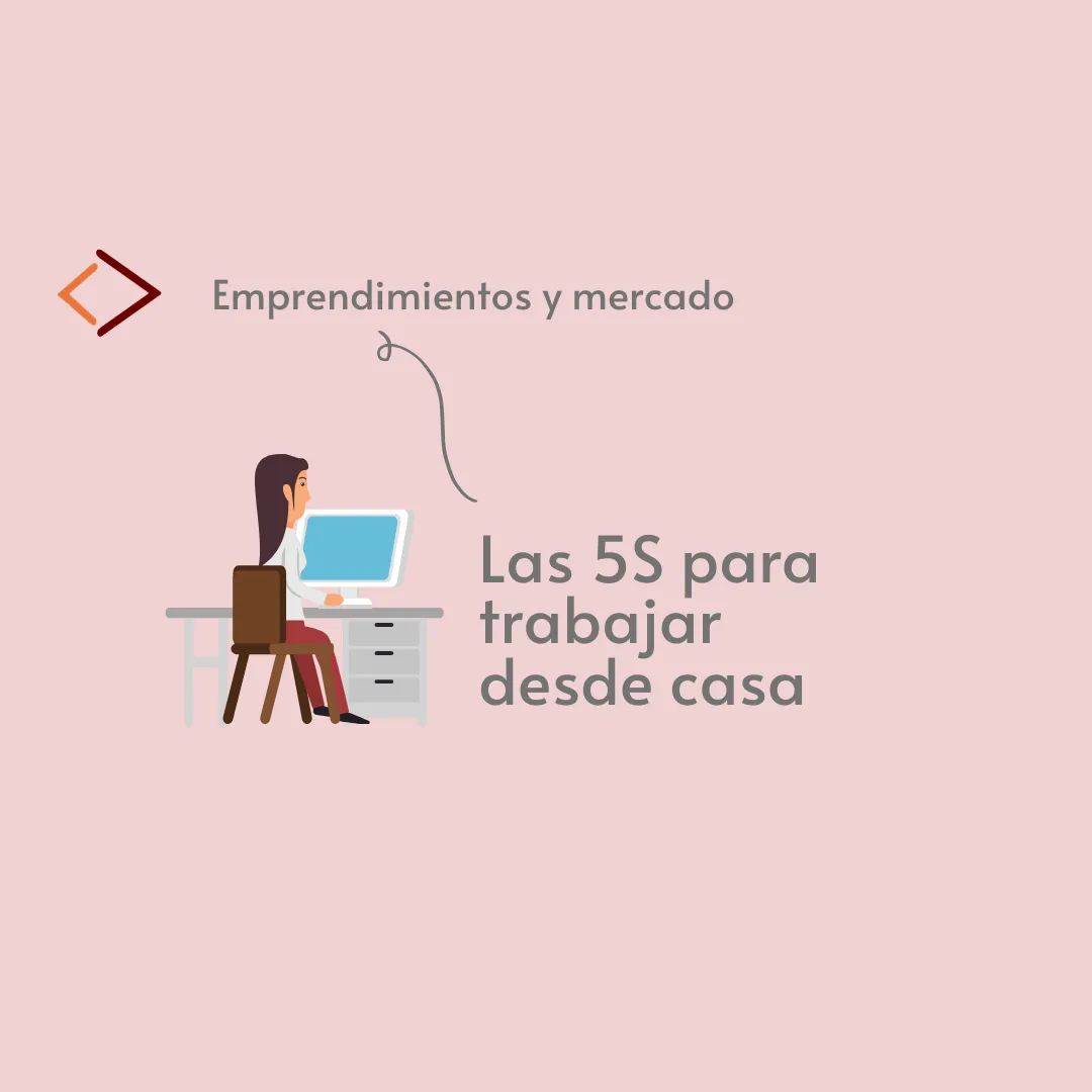 Las 5S para trabajar desde casa