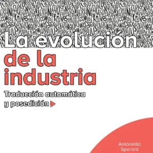 La evolucion de la industria